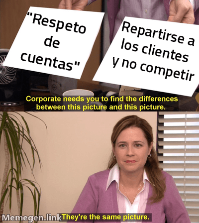 Meme 'They're the same picture': dos fotogramas idénticos rotulados 'Respeto de cuentas' y 'Repartirse a los clientes y no competir'.